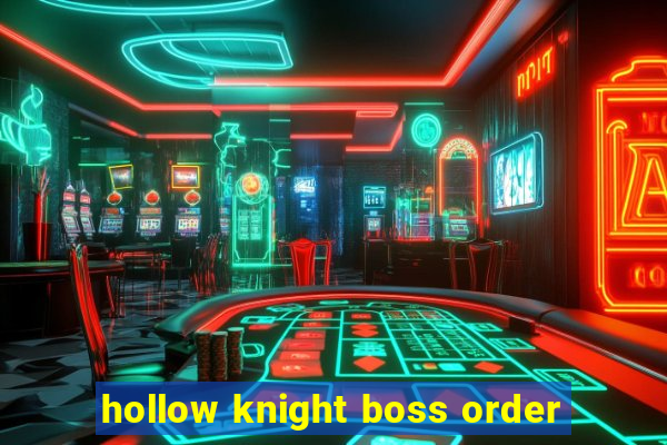 hollow knight boss order